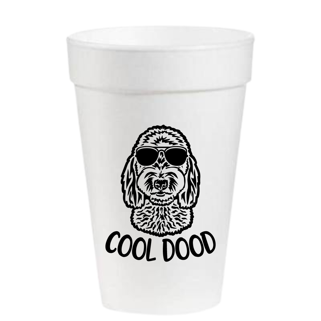 Cool Dood - 16oz Styrofoam Cups – Hissyfits Boutique, LLC