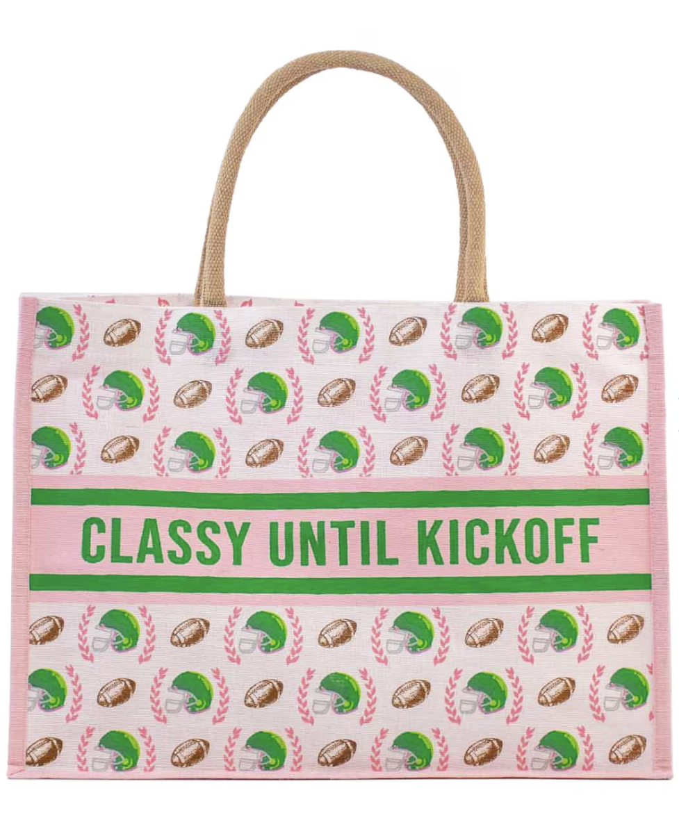 Classy Until Kickoff Tote