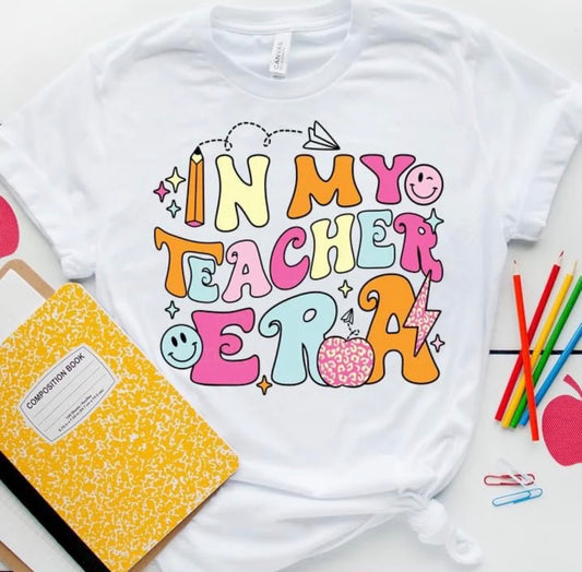 In My Teacher Era T-Shirt-L