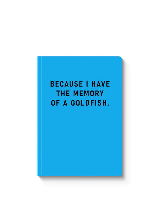 Memory Of A Goldfish Paperback Notebook